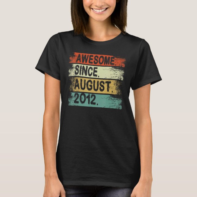 T-shirt 10 Ans Awesome depuis août 2012 10e Naissance (Devant)