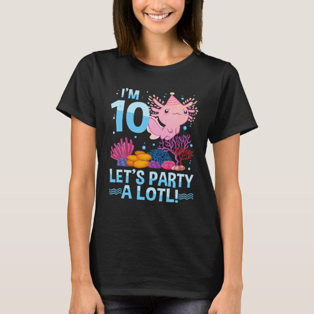 T-shirt 10 Ans Axolotl Lover 10E Anniversaire Cadeaux Garç (Devant)