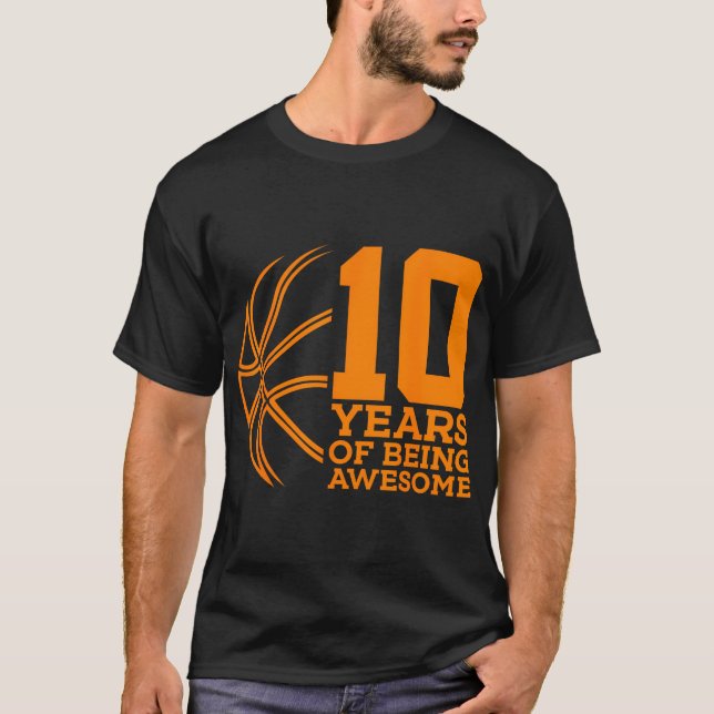 T-shirt 10 Ans D'Être Un Magnifique Basket 10E Anniversair (Devant)