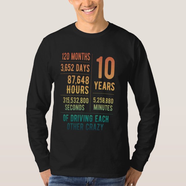 T-shirt 10 ans mariés Funny 10e anniversaire de Mariage 3 (Devant)