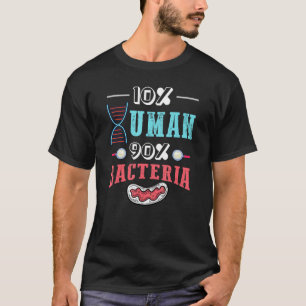 T-shirt 10 Bactéries Humaines 90 Pour Scientifiques Et Bio