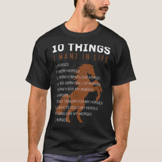 T-shirt 10 choses que je veux dans la vie Cheval de Cheval