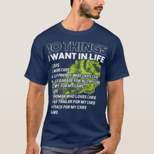 T-shirt 10 Choses Que Je Veux Dans Ma Vie Voitures Plus De