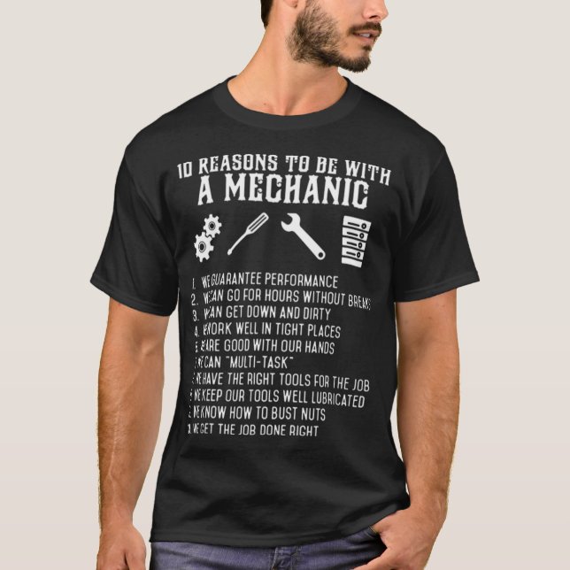 T-shirt 10 Raisons D'Être Avec Mécanique (Devant)