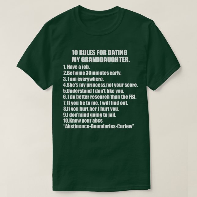 T-shirt 10 Rules Dating My Granddaughter Tee Overprotectiv (Design devant)