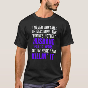 T-shirt 10e 10 ans Mariage Anniversaire Mari le plus chaud