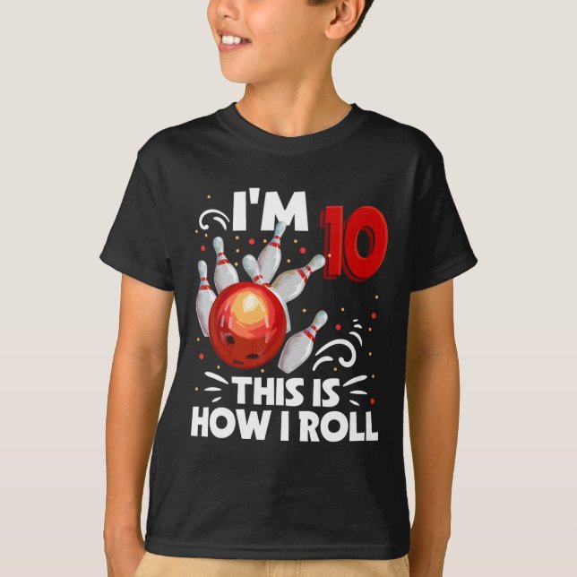 T-shirt 10e anniversaire Boy Bowling C'est comment je roul (Devant)