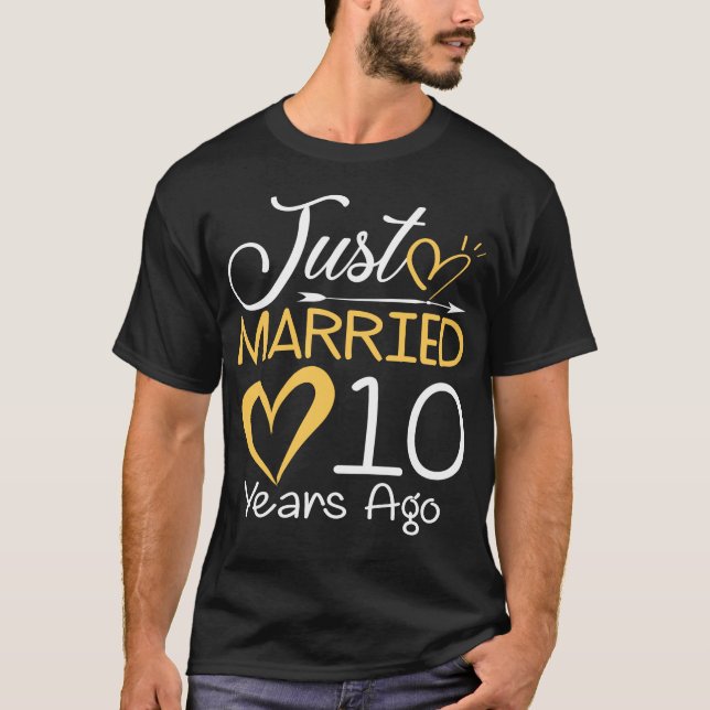 T-shirt 10e anniversaire de Mariage, juste marié 10 ans (Devant)