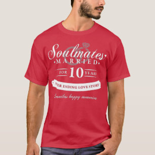 T-shirt 10ème anniversaire de Mariage - 10 ans de mariage 