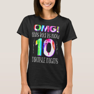 T-shirt 10ème Anniversaire Omg Cet Enfant Est Maintenant 1