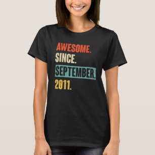 T-shirt 11 Ans 11 Anniversaire stupéfiant depuis septembre