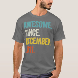 T-shirt 11 Ans Awesome Depuis Décembre 2011 11e Birt