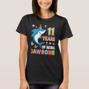 T-shirt 11 Ans D'Être Jawsome Vieux Requin Awesome 11ème B