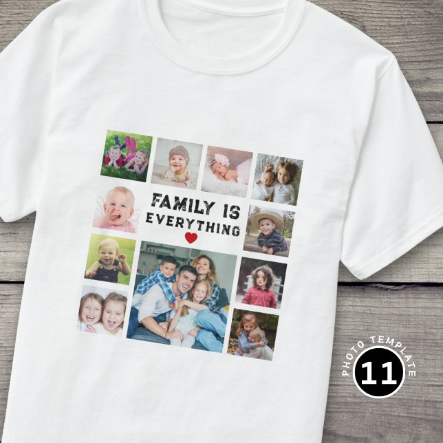 T-shirt 11 Photo Collage Family Is Everything Text Quote (Créateur téléchargé)