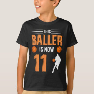 T-shirt 11e Anniversaire Basketball - Ce Baller Est Mainte