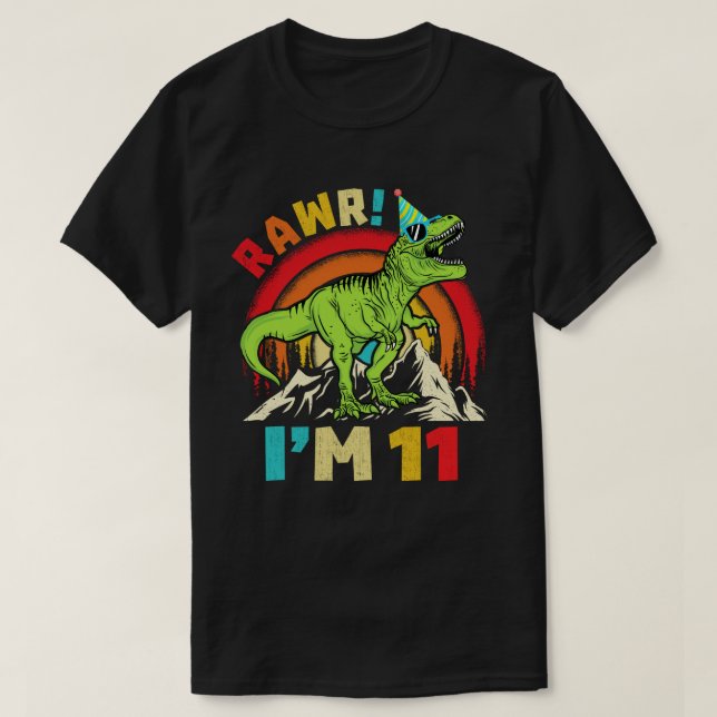 T-shirt 11e anniversaire Dinosaur T Rex Rawr J'ai 11 ans p (Design devant)