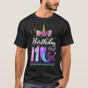 T-shirt 11e anniversaire fille Unicorn Mermaid 11 ans Me