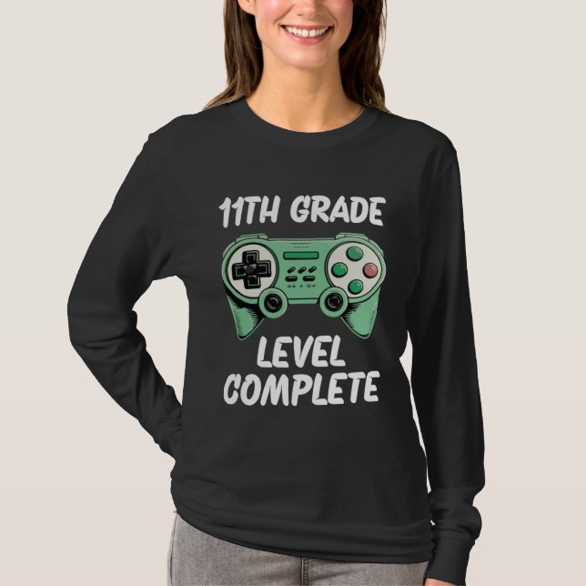 T-shirt 11th Grade Level Complete (Devant)