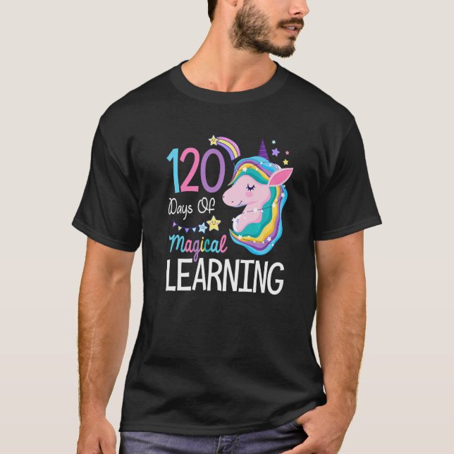 T-shirt 120 days of magical learning 120th day of school u (Devant)