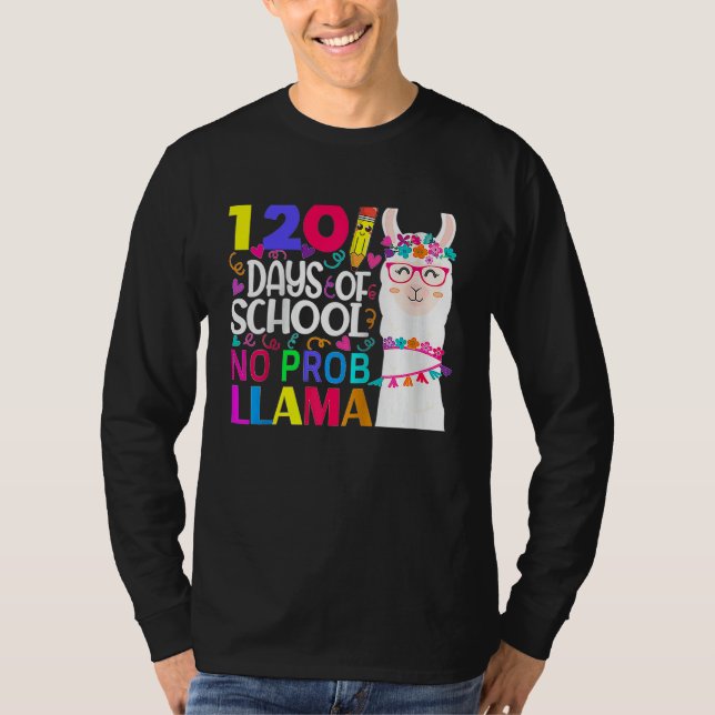 T-shirt 120 Days Of School No Prob llama Llama Teacher And (Devant)