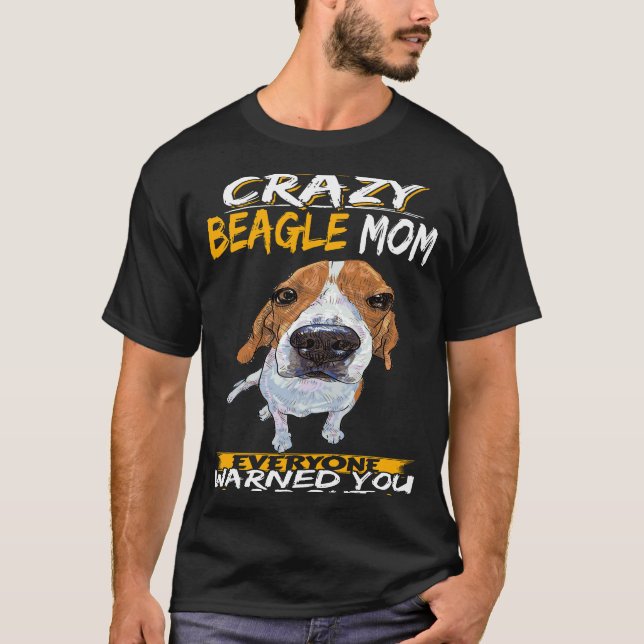 T-shirt 129 Je suis la mère Beagle folle (Devant)