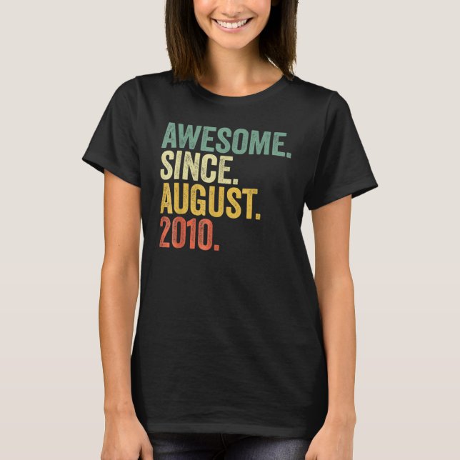 T-shirt 12 Ans Awesome Depuis Août 2010 12e Naissance (Devant)