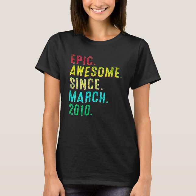 T-shirt 12 Ans Epic Awesome Depuis Mars 2010 12th Bi (Devant)