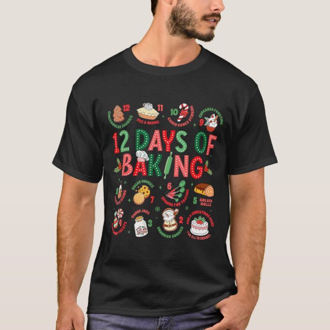 T-shirt 12 Days Of Baking Baker Christmas Cook Chef Baking (Devant)