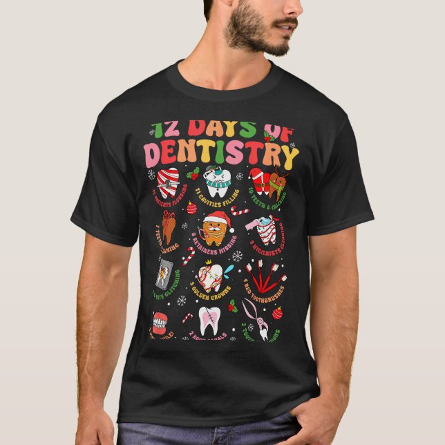 T-shirt 12 Days Of Dentistry Dentist Xmas Tooth Christmas  (Devant)