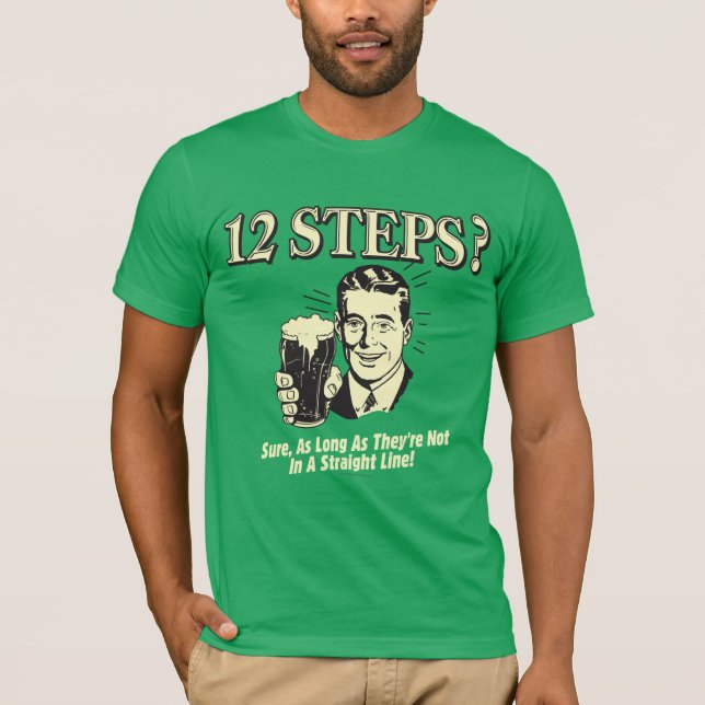 T-shirt 12 Étapes : Pas Dans Une Ligne Droite (Devant)