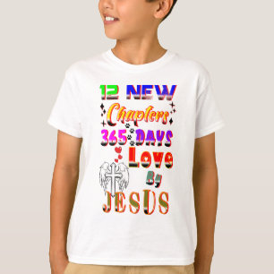 T-shirt 12 Nouveaux Chapitres 365 Jours Amour De Jésus