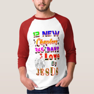 T-shirt 12 Nouveaux Chapitres 365 Jours Amour De Jésus