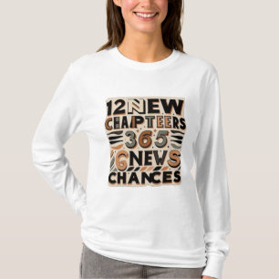 T-shirt 12 Nouveaux chapitres, 365 Nouvelles Chances femme
