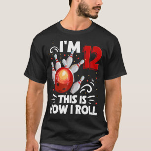 T-shirt 12e anniversaire Boy Bowling C'est comment je roul