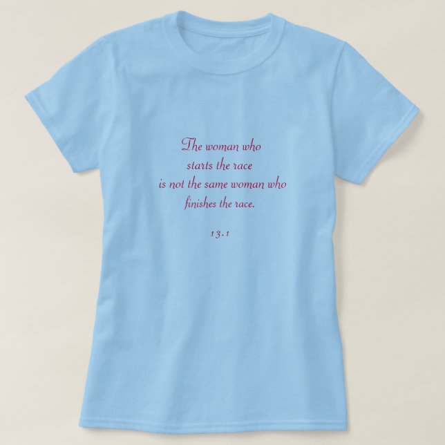 T-shirt 13,1 Pas la même femme (Design devant)