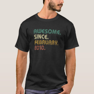 T-shirt 13 Ans Awesome Depuis Février 2010 13e Birt