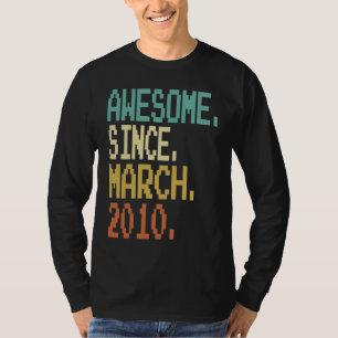 T-shirt 13 Ans Awesome Depuis Mars 2010 13e Anniversaire