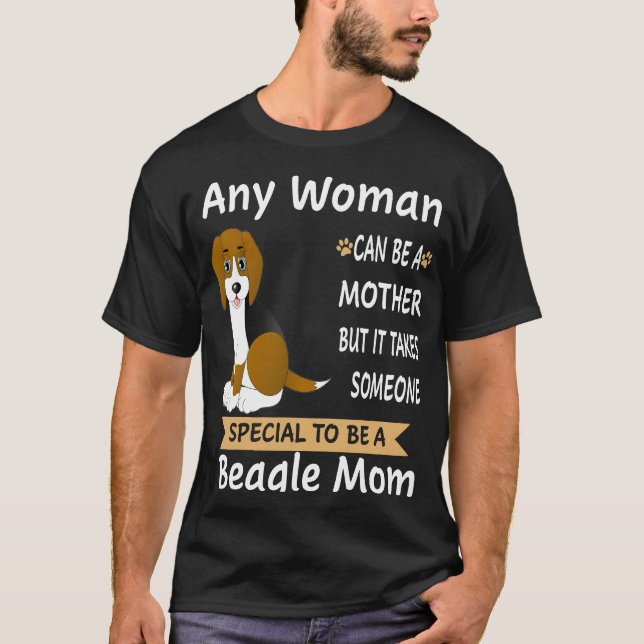 T-shirt 13 Spécial Pour Être Une Mère Beagle (Devant)