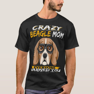 T-shirt 147 Je suis la mère Beagle folle