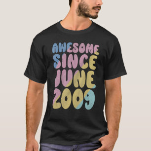 T-shirt 14ème anniversaire Awesome depuis Juin 2009 Joyeux