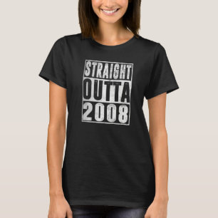 T-shirt 15 Ans Droit Outta 2008 Fabriqué En 15ème Birt