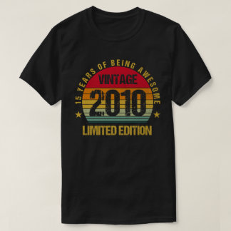 T-shirt 15 Ans Quinzième 2010 Vintage 15e Anniversaire