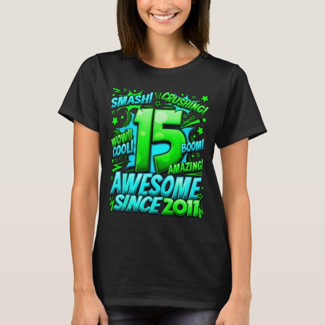 T-shirt 15 Year Old For Boys 15th Birthday Boy 15 Year Old (Devant)