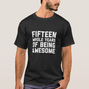 T-shirt 15e anniversaire Cadeau Âge 15 ans Garçon fille