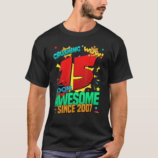 T-shirt 15e Anniversaire Comic Style stupéfiant depuis 200 (Devant)