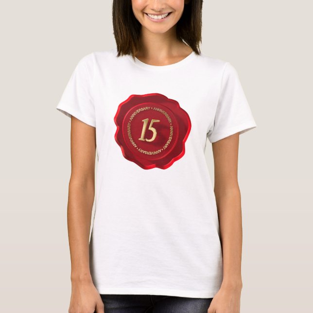 T-shirt 15e anniversaire sceau de cire rouge (Devant)
