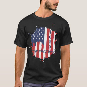 T-shirt 1619 drapeau américain de nos ancêtres