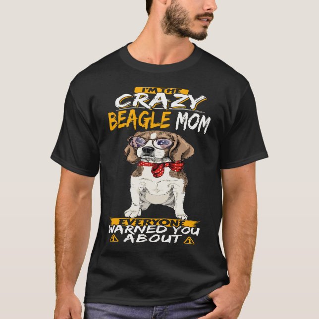 T-shirt 162 Je suis la mère Beagle folle (Devant)