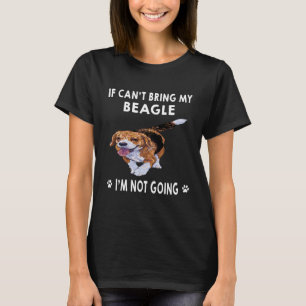 T-shirt 162 Si je ne peux pas amener mon Beagle, je ne vai