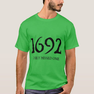 T-shirt 1692 Ils En Ont Disparu Un